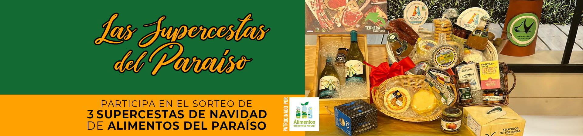 SORTEO CESTAS DE NAVIDAD “ALIMENTOS DEL PARAISO”